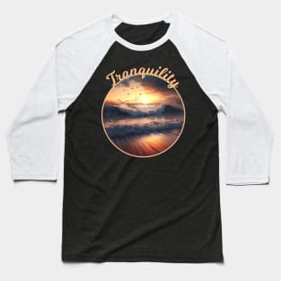 Tranquility Baseball T-Shirt